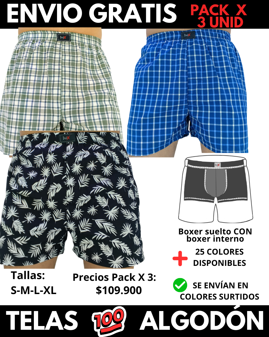 Pack X 3 bóxer suelto CON BOXER INTERNO Marca IviX -Envio Gratis