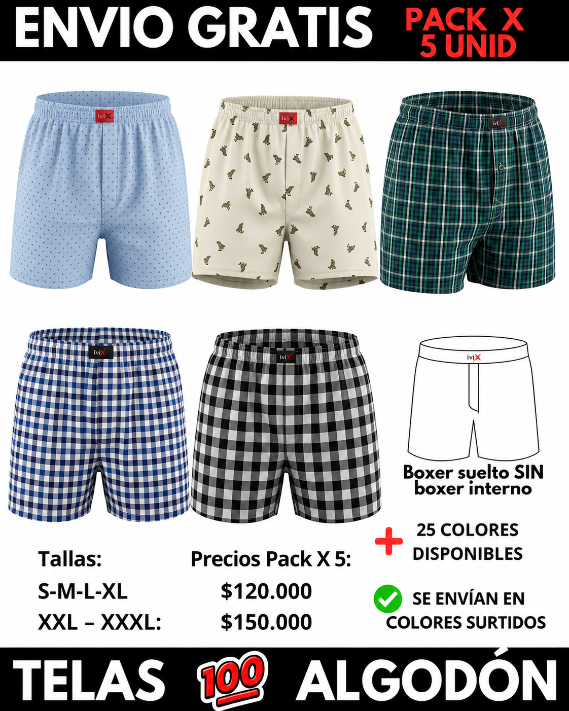 Pack X 5 bóxer suelto Sin Interno  Marca IviX -Envio Gratis