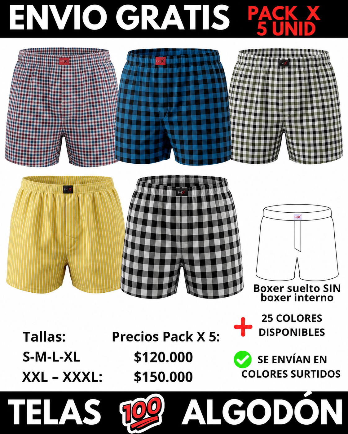 Pack X 5 bóxer suelto Sin Interno  Marca IviX -Envio Gratis