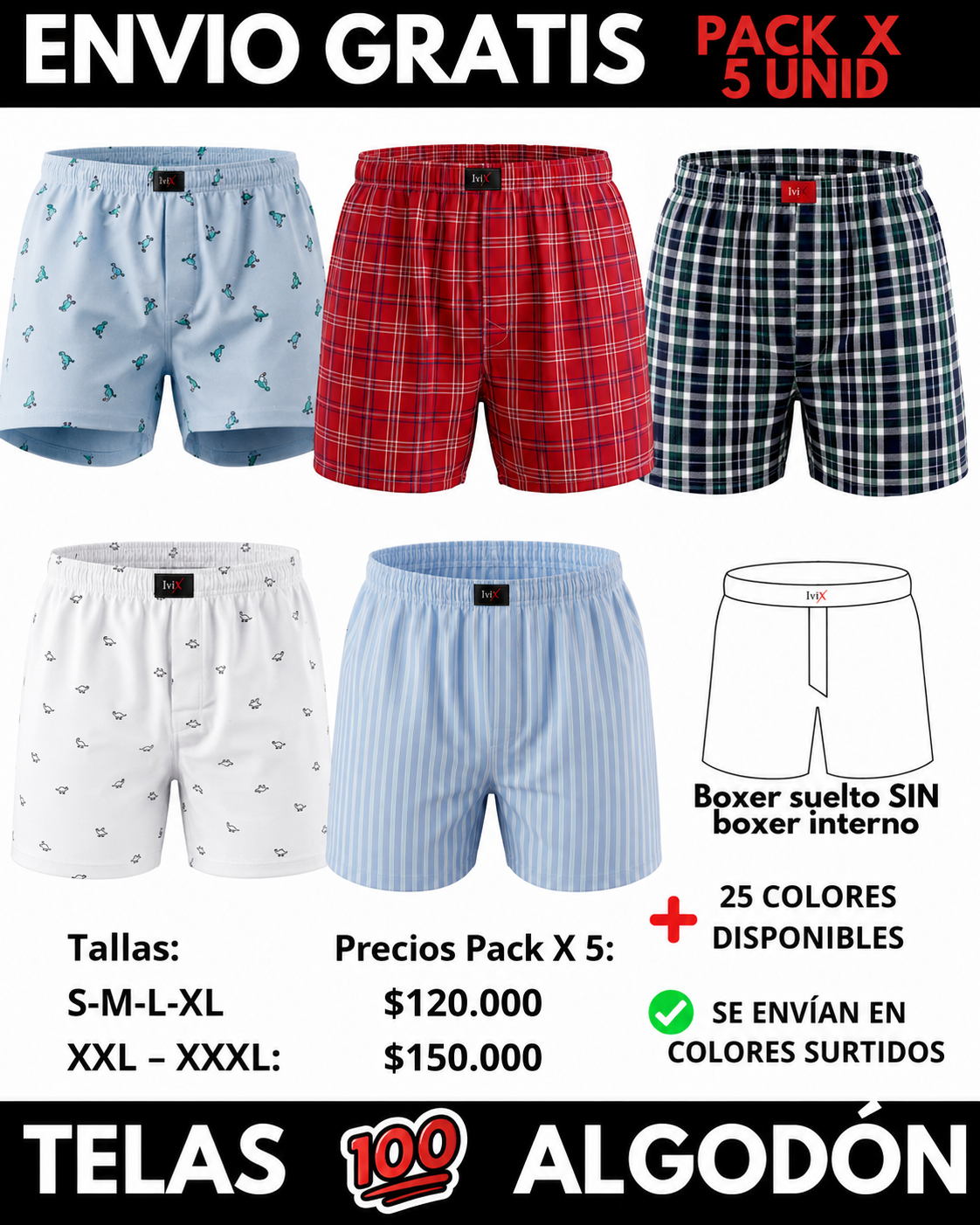 Pack X 5 bóxer suelto Sin Interno  Marca IviX -Envio Gratis