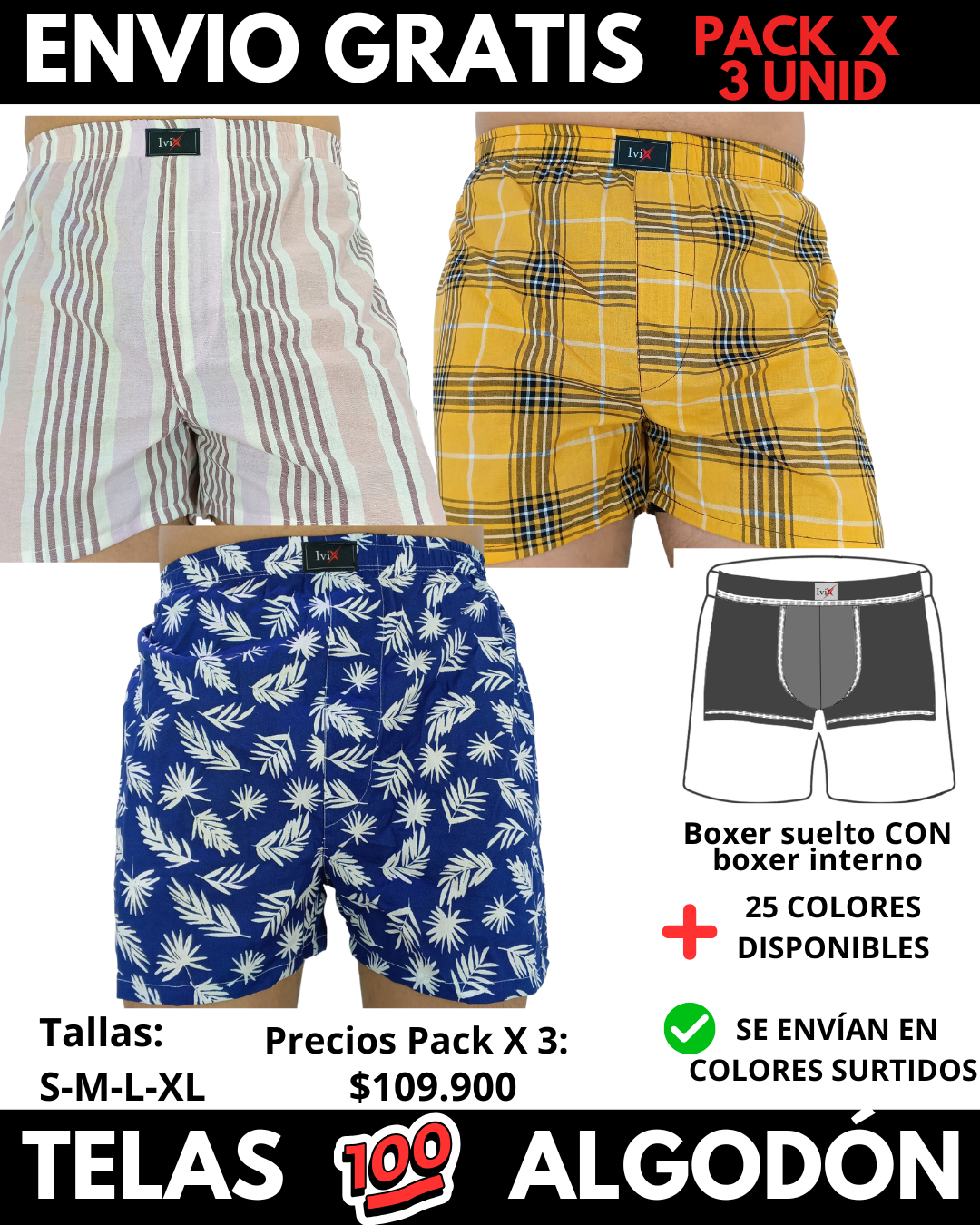 Pack X 3 bóxer suelto  CON BOXER INTERNO  Marca IviX -Envio Gratis