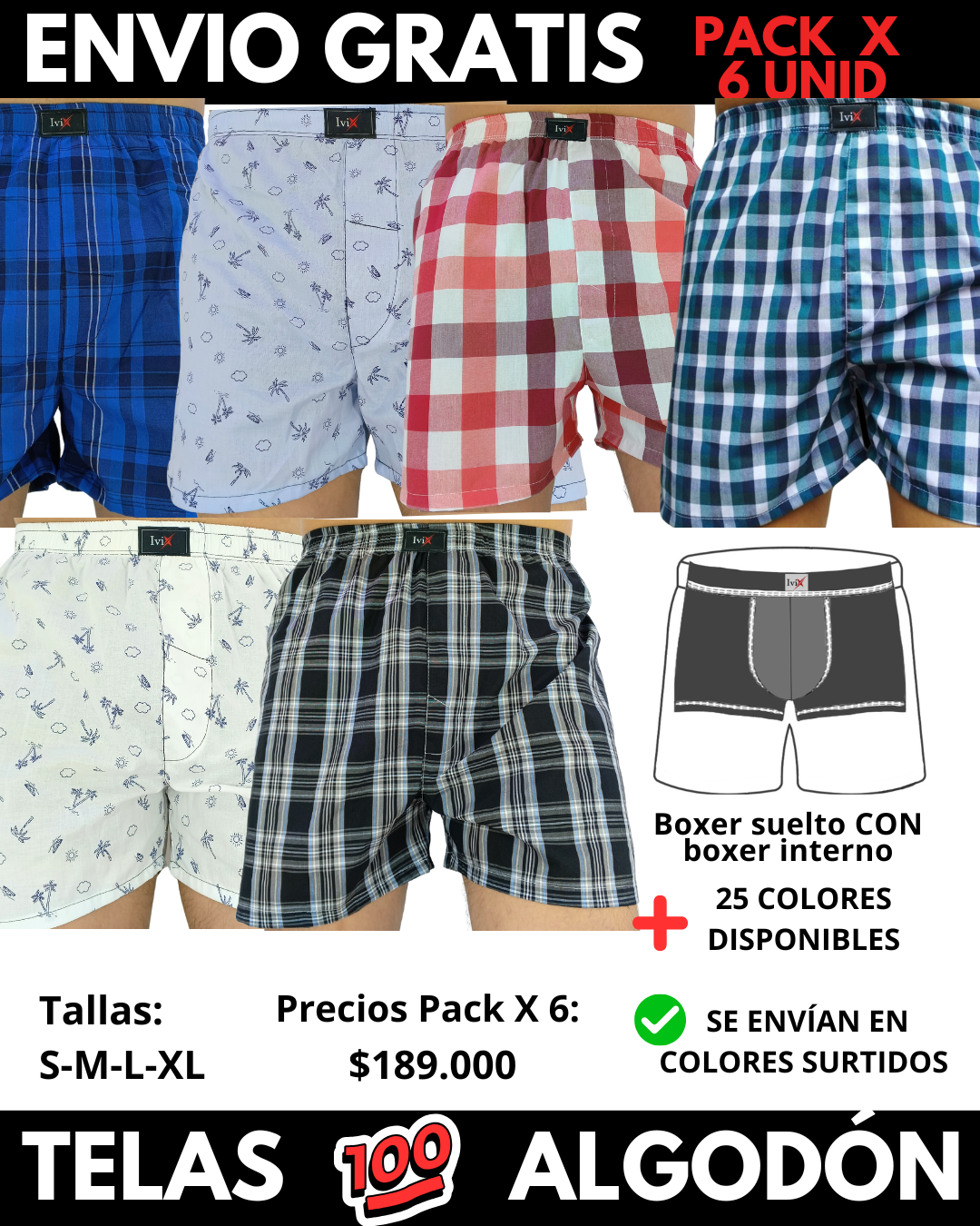 Pack X 6 bóxer suelto  CON BOXER INTERNO Marca IviX -Envio Gratis